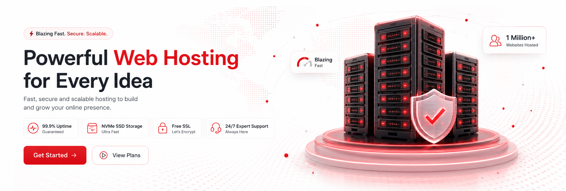 Powerful Web Hosting for Every Idea — Fast, secure and scalable hosting to build and grow your online presence.